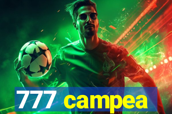 777 campea